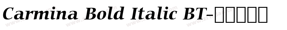 Carmina Bold Italic BT字体转换